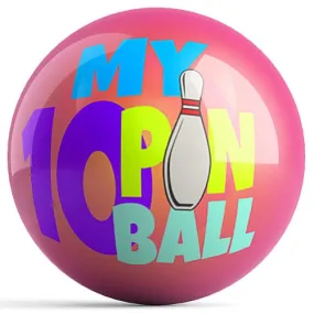 OnTheBallBowling My Ten Pin Ball Bowling Ball by Kelleigh Williams