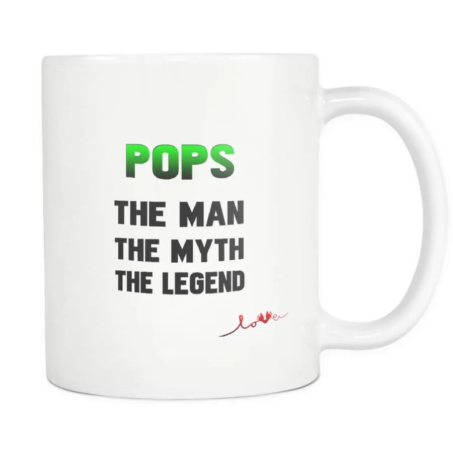 Pops Mug| "The Man The Myth The Legend" Coffee Mug| Father's Day Gift (2-sided Print)